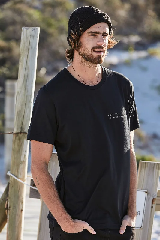 Unwind with Weekend Discounts "What You Seek" Mens Tee